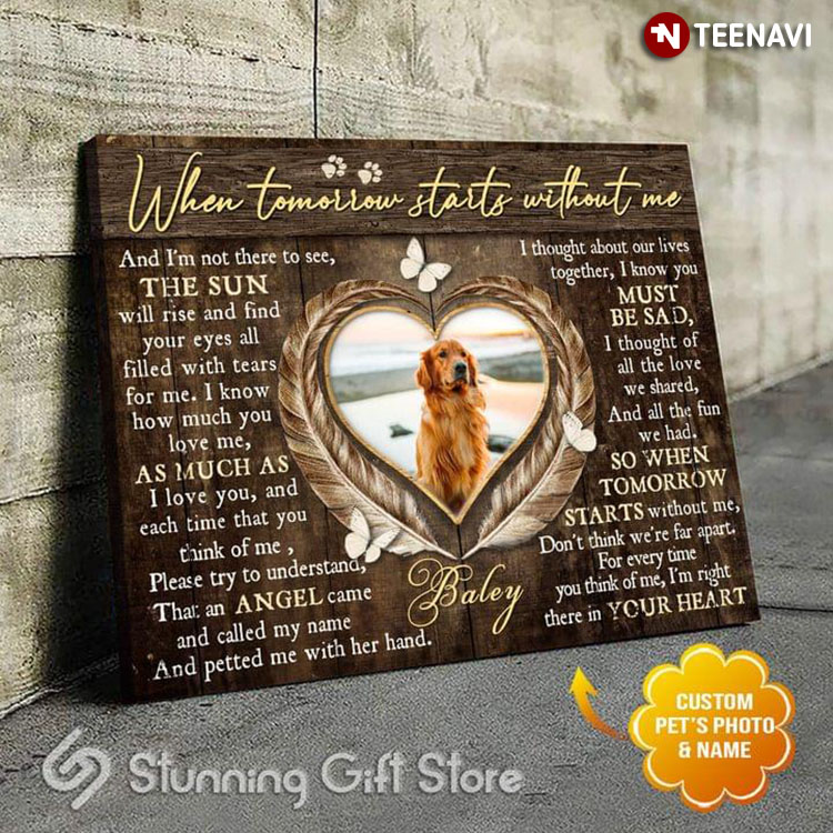 Personalized Photo & Name Golden Retriever Dog Inside Heart With Paw Prints & Butterflies Around When Tomorrow Starts Without Me