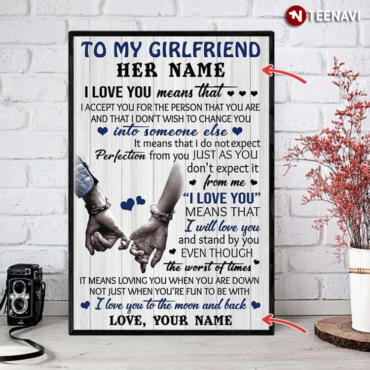 Personalized Name Couple With One-finger Hold To My Girlfriend I Love You Means That I Accept You For The Person That You Are