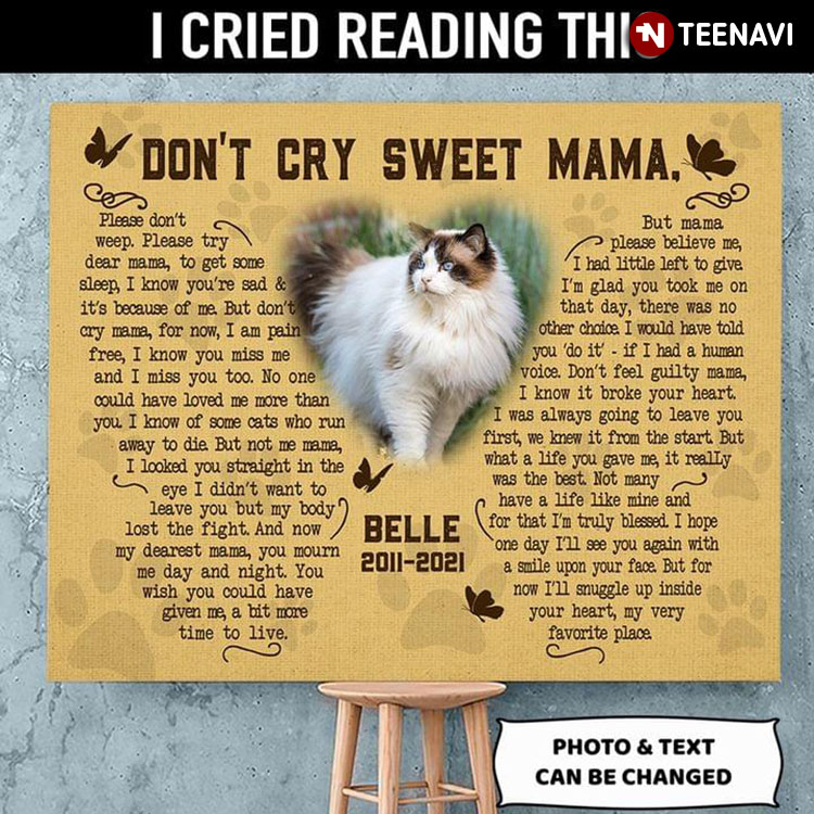 Personalized Photo, Name, Date & Text Paw Print Theme Cat & Butterfly Typography Don’t Cry Sweet Mama, Please Don’t Weep