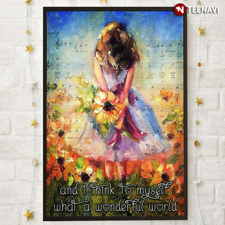 Sheet Music Theme Girl In The Flower Garden Painting And I Think To Myself What A Wonderful World
