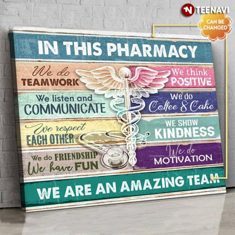Personalized Name US Army Medical Corps In This Pharmacy We Are An Amazing Team We Do Teamwork We Listen And Communicate