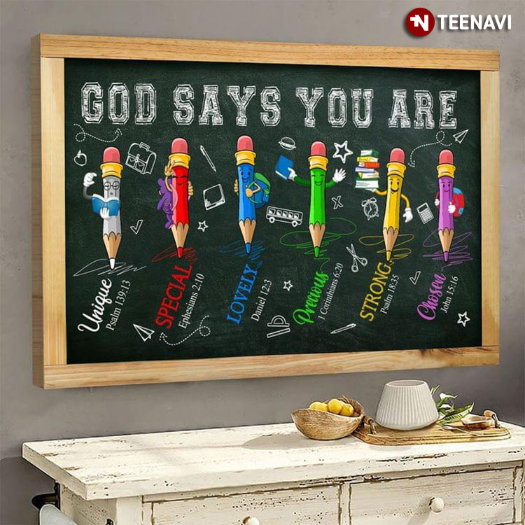 Blackboard Theme Colourful Crayons Teacher & Student God Says You Are Unique Special Lovely Precious Strong Chosen