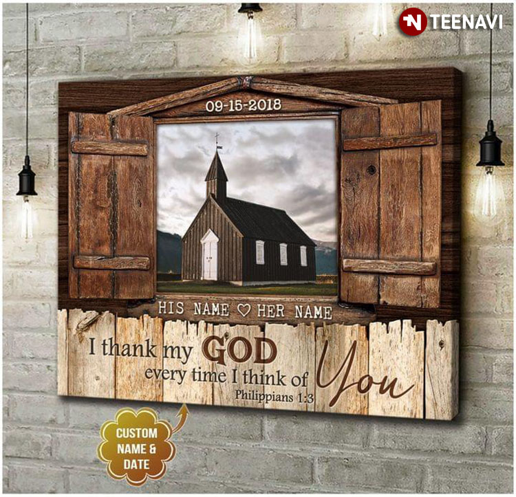Personalized Name & Date Barn Window Frame Church I Thank My God Every Time I Think Of You Philippians 1:3