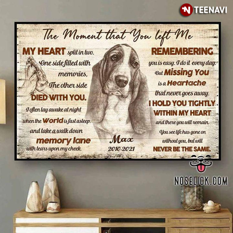 Personalized Name & Year Basset Hound Dog High Five Dog Paw & Human Hand The Moment That You Left Me My Heart Split In Two