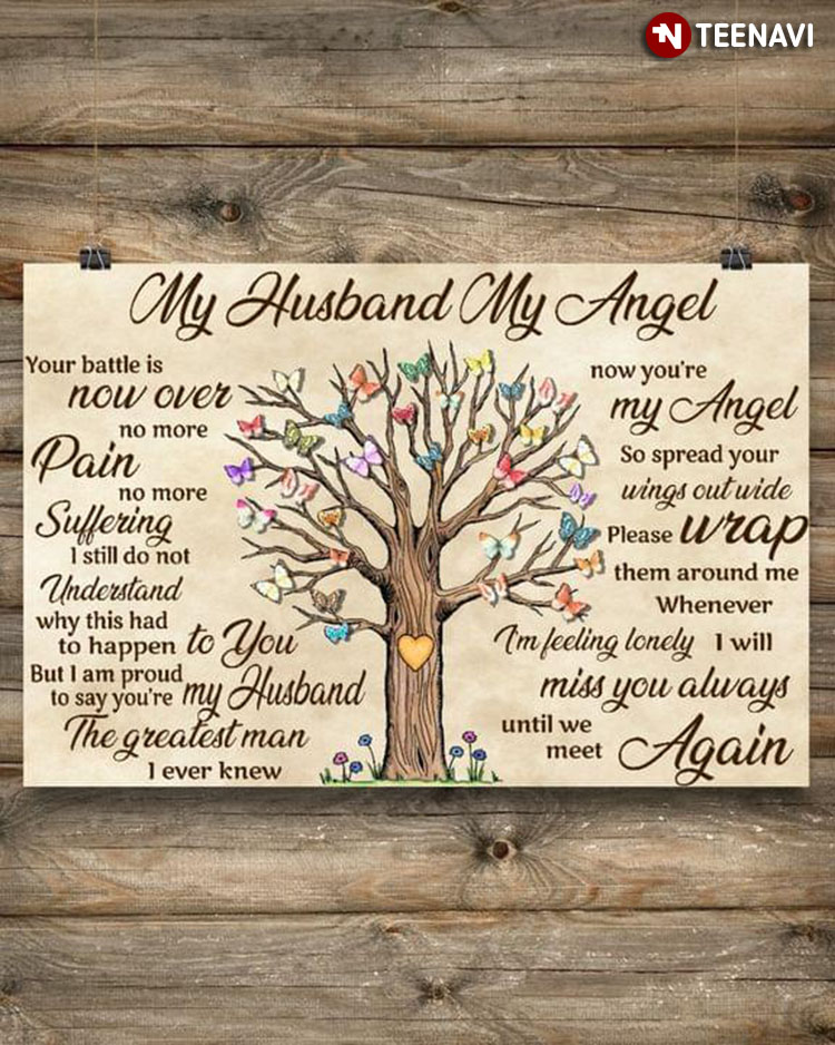 Vintage Tree With Colorful Butterflies My Husband My Angel Your Battle Is Now Over No More Pain