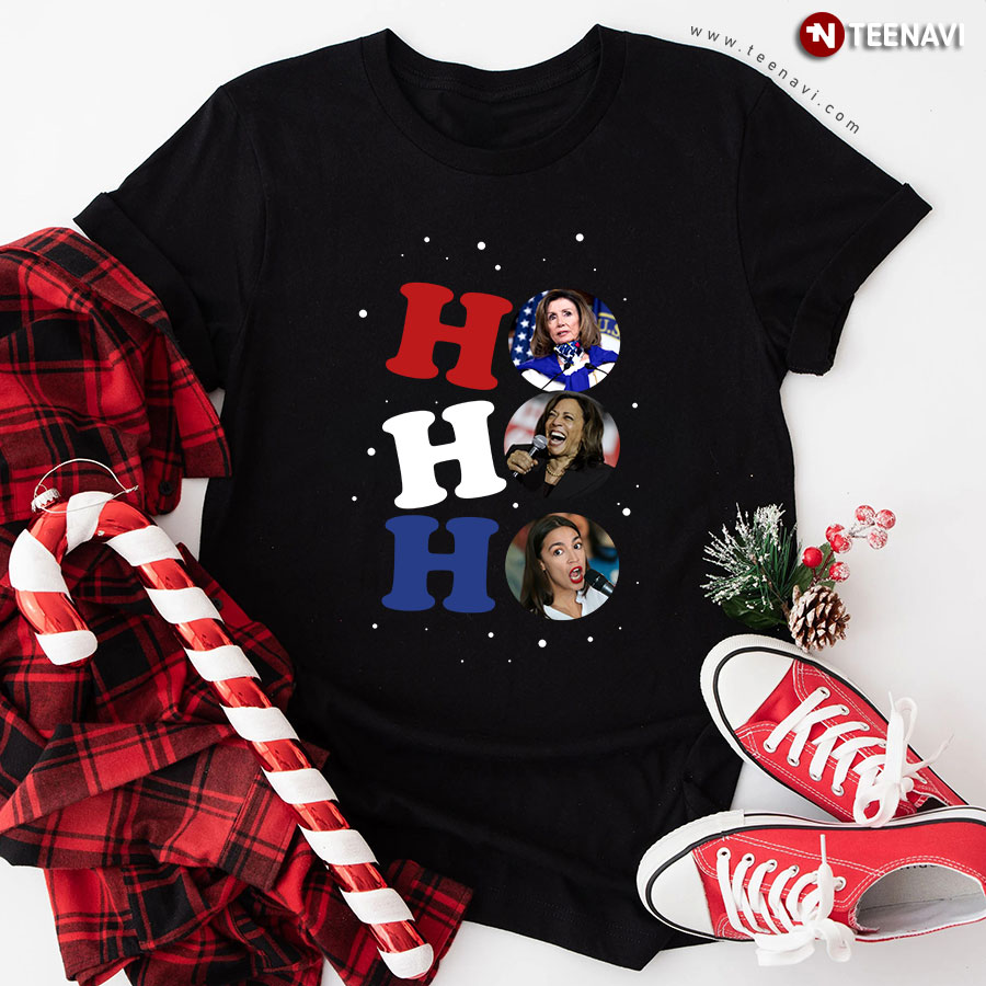 Ho Ho Ho Nancy Pelosi Kamala Harris Alexandria Ocasio-Cortez for Christmas T-Shirt