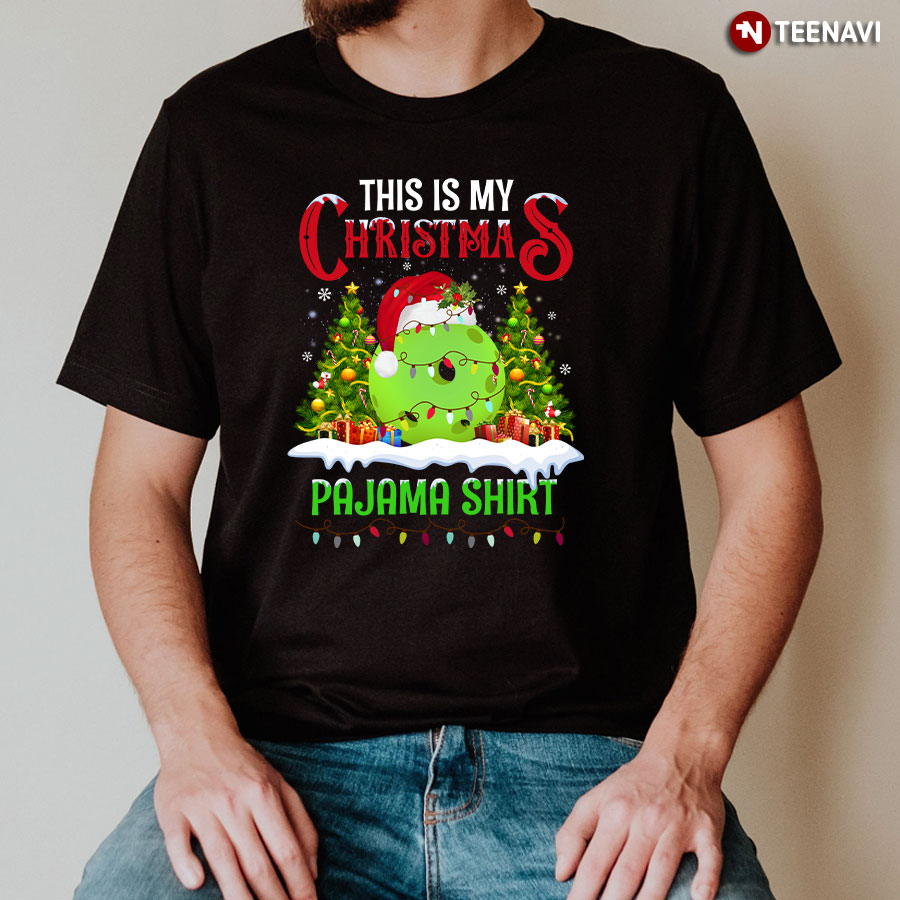 This Is My Christmas Pajama Pickleball - Pickleball Christmas T-Shirt