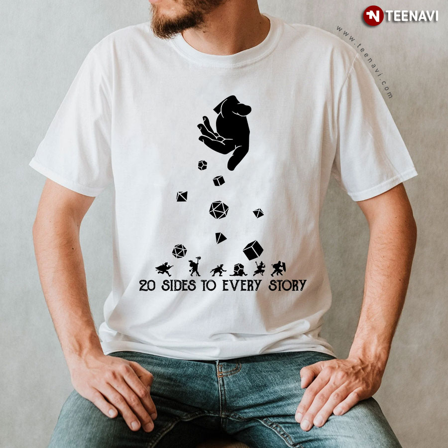 20 Sides To Every Story Dungeons And Dragons T-Shirt