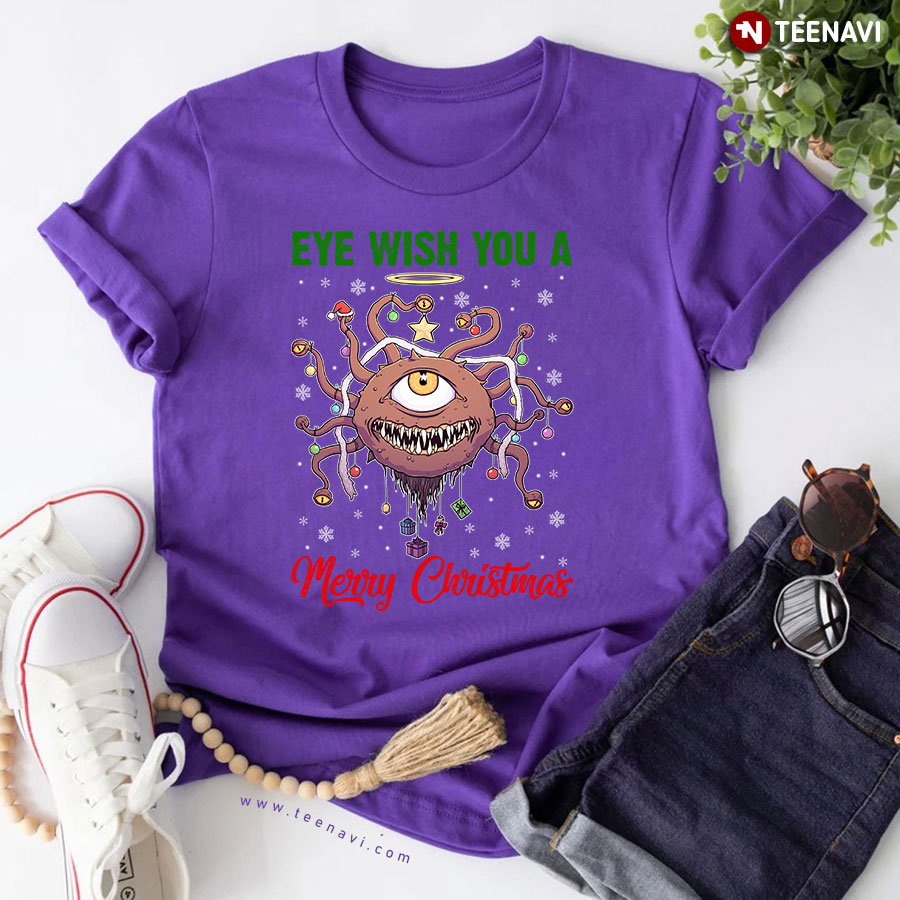 Eye Wish You A Merry Christmas Beholder Christmas Gifts Christmas Song T-Shirt