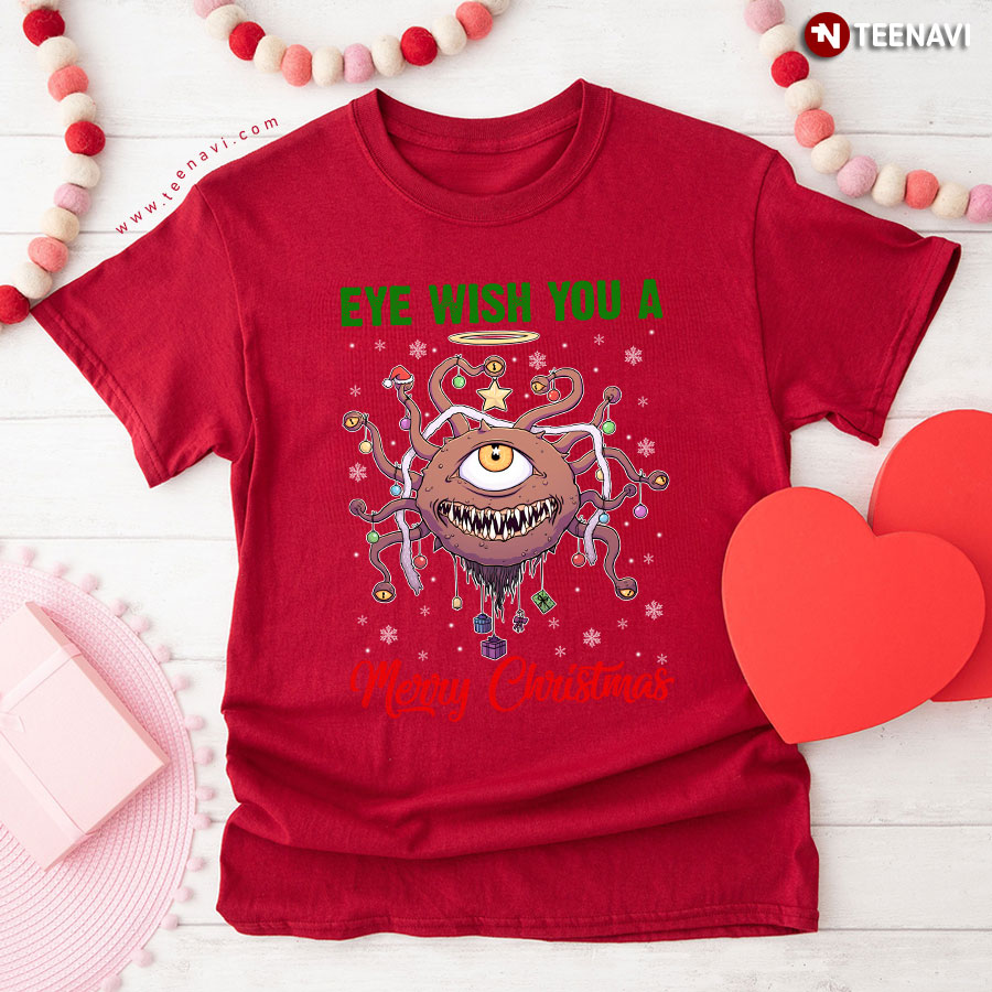 Eye Wish You A Merry Christmas Beholder Christmas Gifts Christmas Song T-Shirt