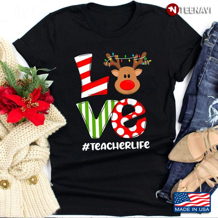 Love Teacherlife Raindeer Merry Christmas For Teacher Lover