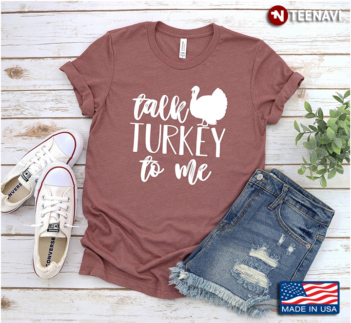Take Turkey To Me For Turkey Lover