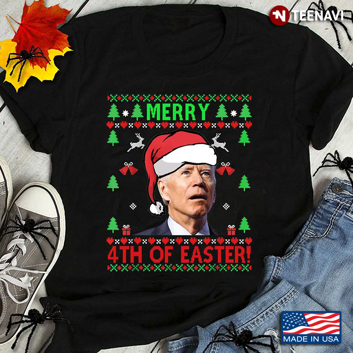 Merry 4th Of Easter Funny Joe Biden Santa Claus Merry Christmas