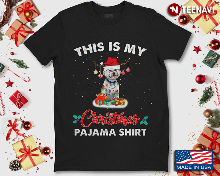 This Is My Christma Pajama Shirt Merry Christmas Santa Claus Bichon Frise