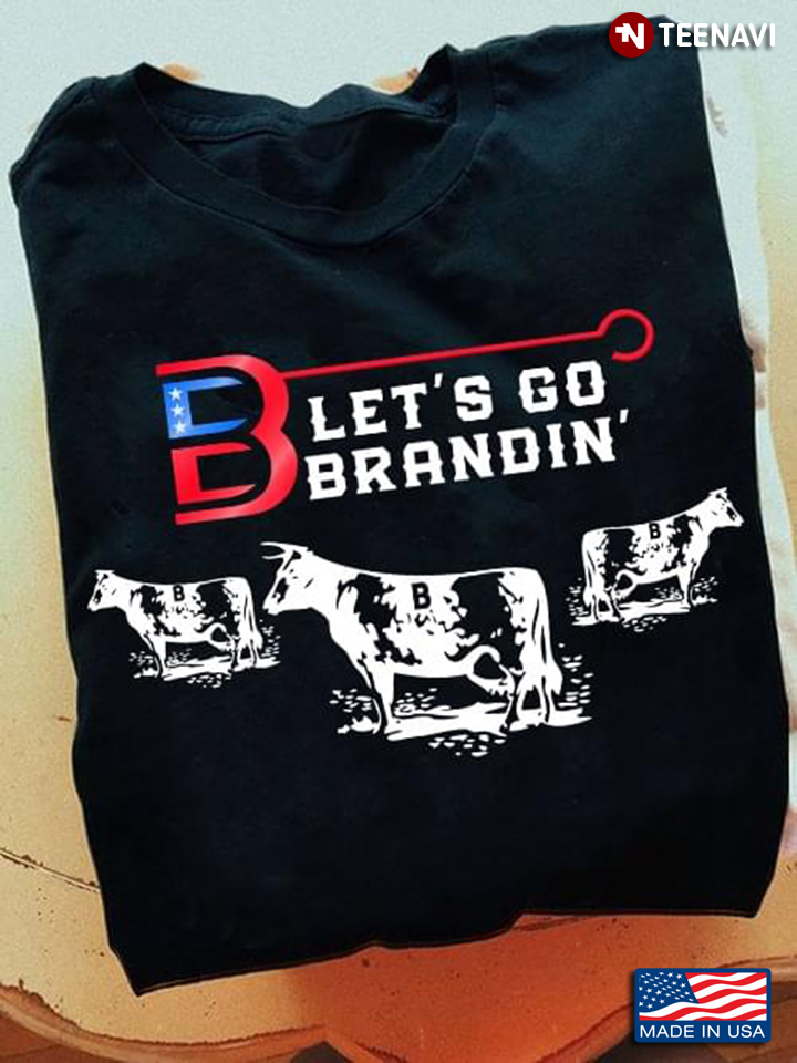 Let's Go Brandin Funny Shirt Anti Joe Biden Buffalo