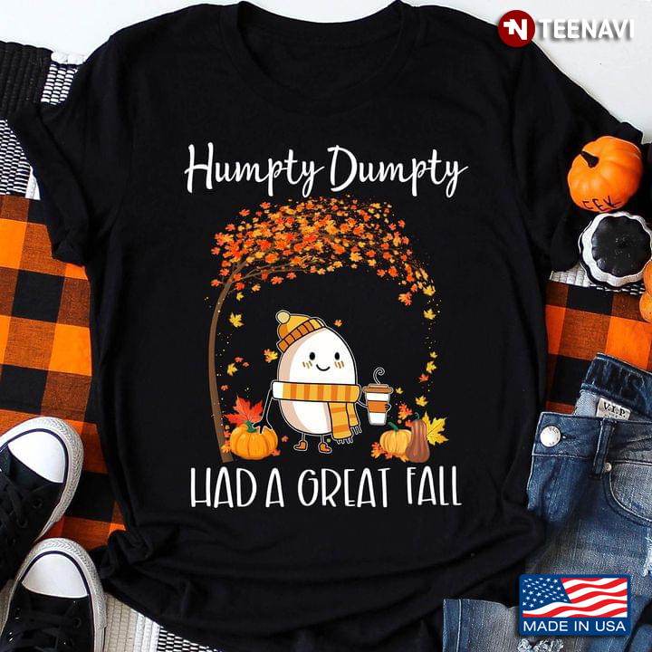 Humpty Dumpty Had  A Great Fall Pumpkin For Fall Season Lover