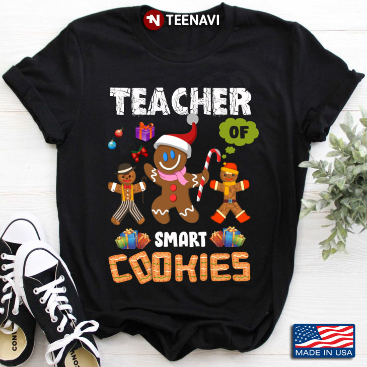 Teacher Of Smart Cookies Christmas Gifts Gingerbread Merry Christmas
