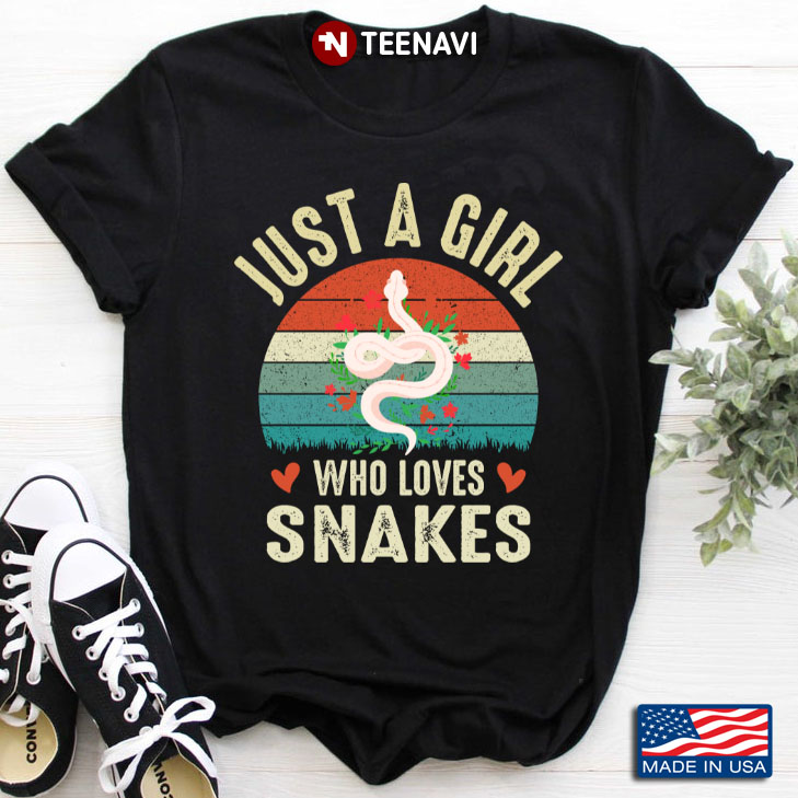 Just A Girl Who Loves Snakes   For Animal Lover Vintage