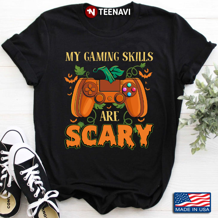 My Gaming Skills Are Scary Pumpkin Halloween For Game Lover