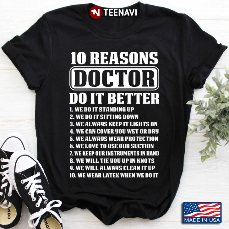 10 Reasons Doctor Do It Better For Doctor Lover