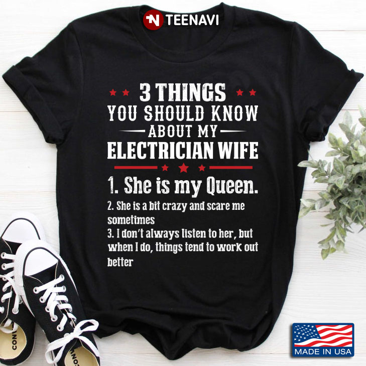 3 Things You Should Know About My  Electrician Wife Quote