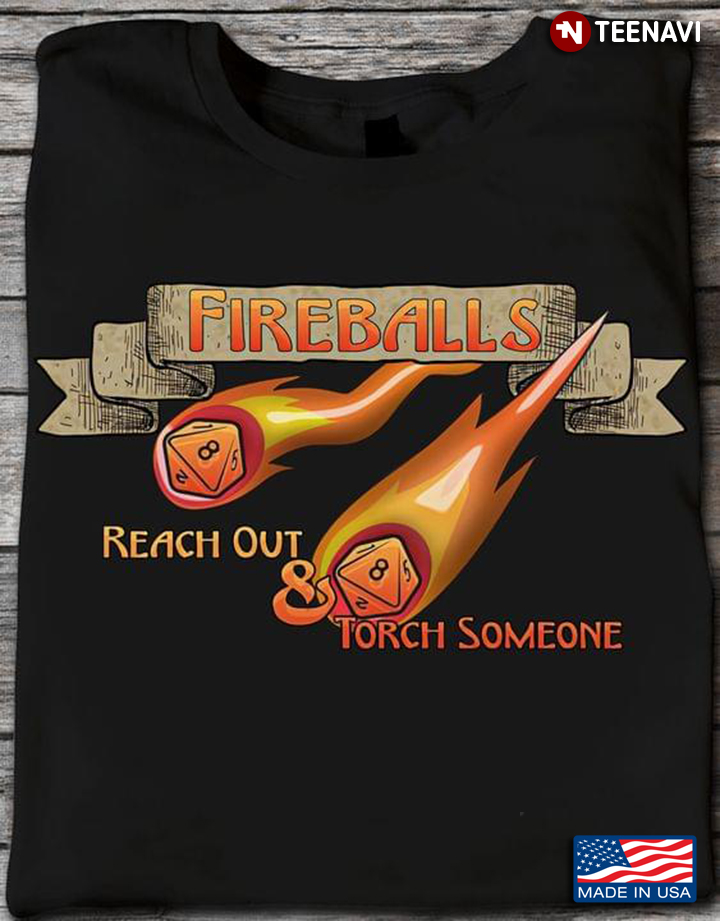 Fireballs Reach Out and Touch Someone Dungeons and Dragons