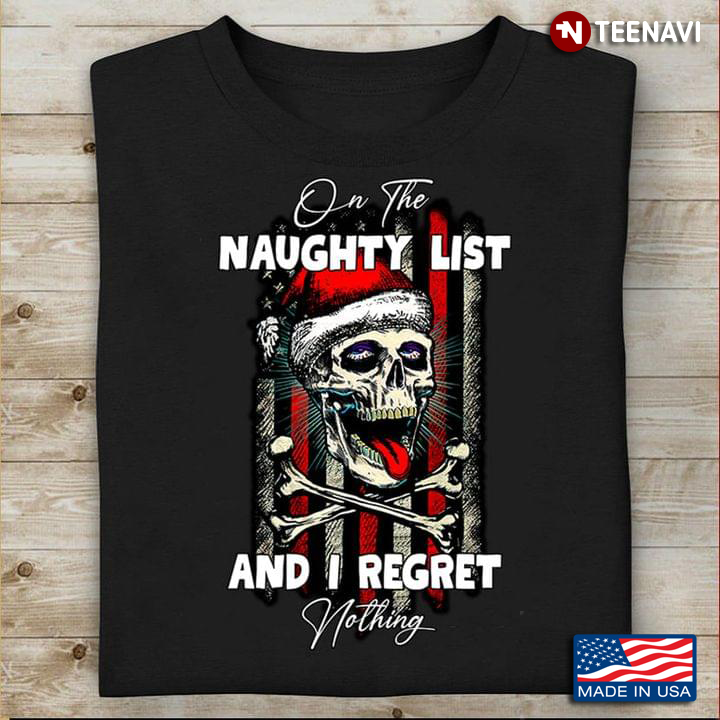Christmas Skull On The Naughty List and I Regret Nothing