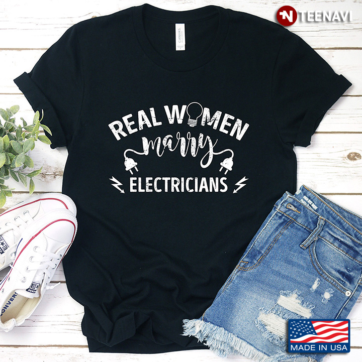 Real Women Marry Electricians