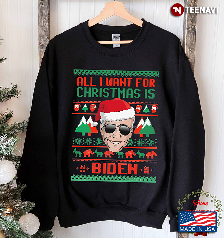 All I Want for Christmas is Biden Ugly Christmas