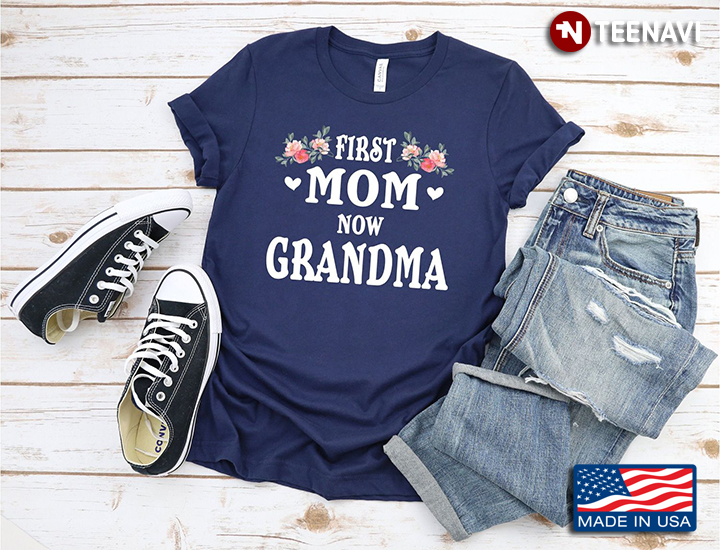 First Mom Now Grandma Floral Design Gift for Grandmother