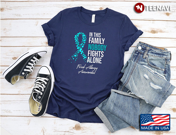 In This Family Nobody Fights Alone Food Allergy Awareness