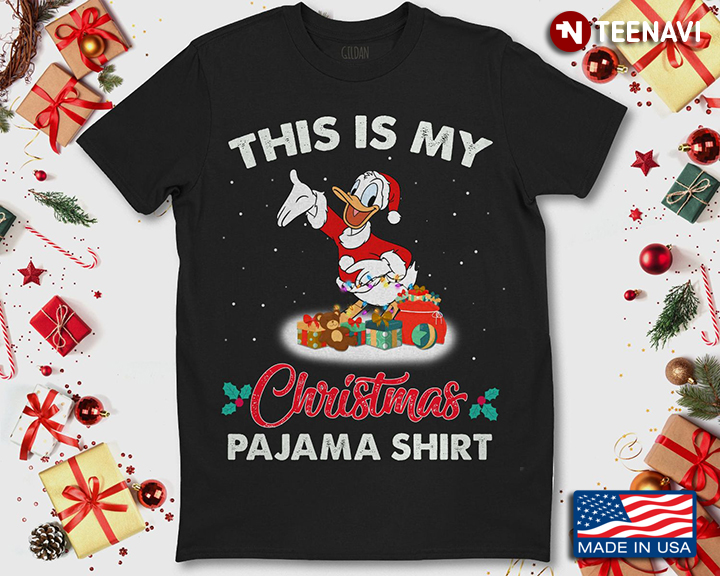 Happy Donald Duck This Is My Christmas Pajama Shirt