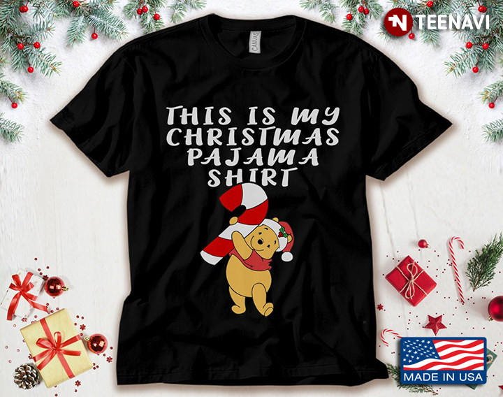 Disney Pooh with Candy Cane This Is My Christmas Pajama Shirt Merry Christmas