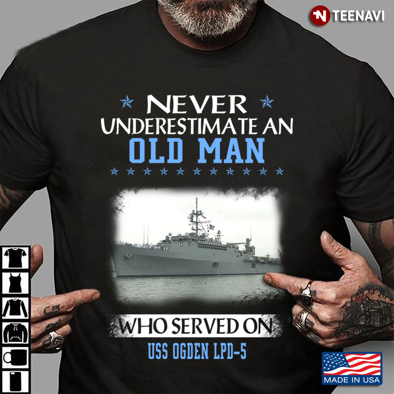 Never Underestimate An Old Man Who Served On USS Ogden LPD-5