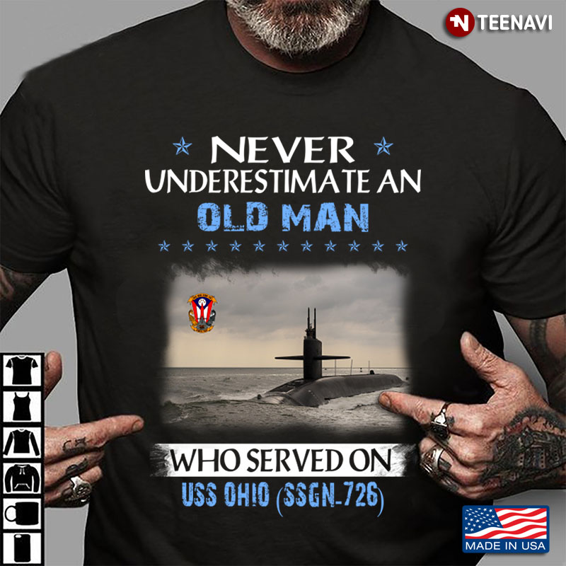 Never Underestimate An Old Man Who Served On USS Ohio SSGN-726