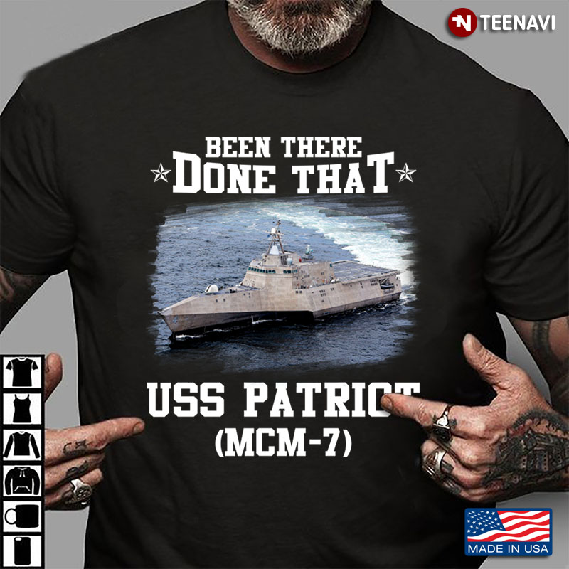 Been There Done That USS Patriot MCM-7