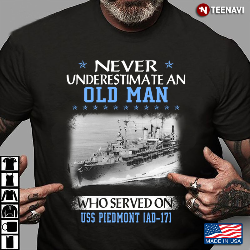Never Underestimate An Old Man Who Served On USS Piedmont AD-17
