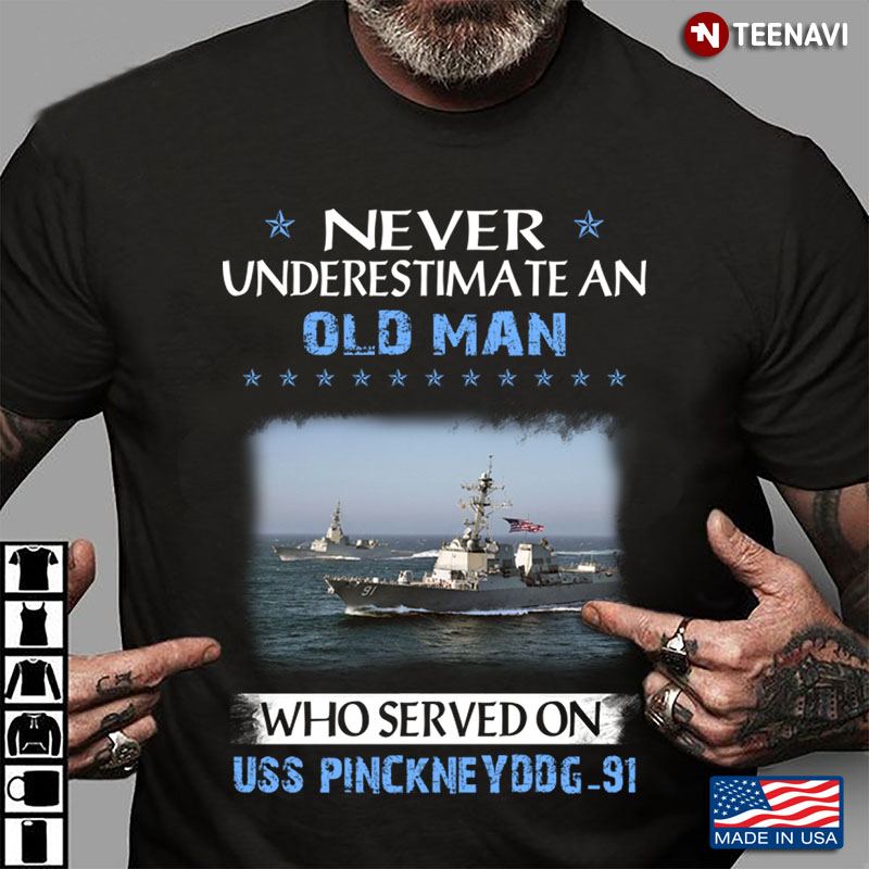 Never Underestimate An Old Man Who Served On USS Pinckney DDG-91