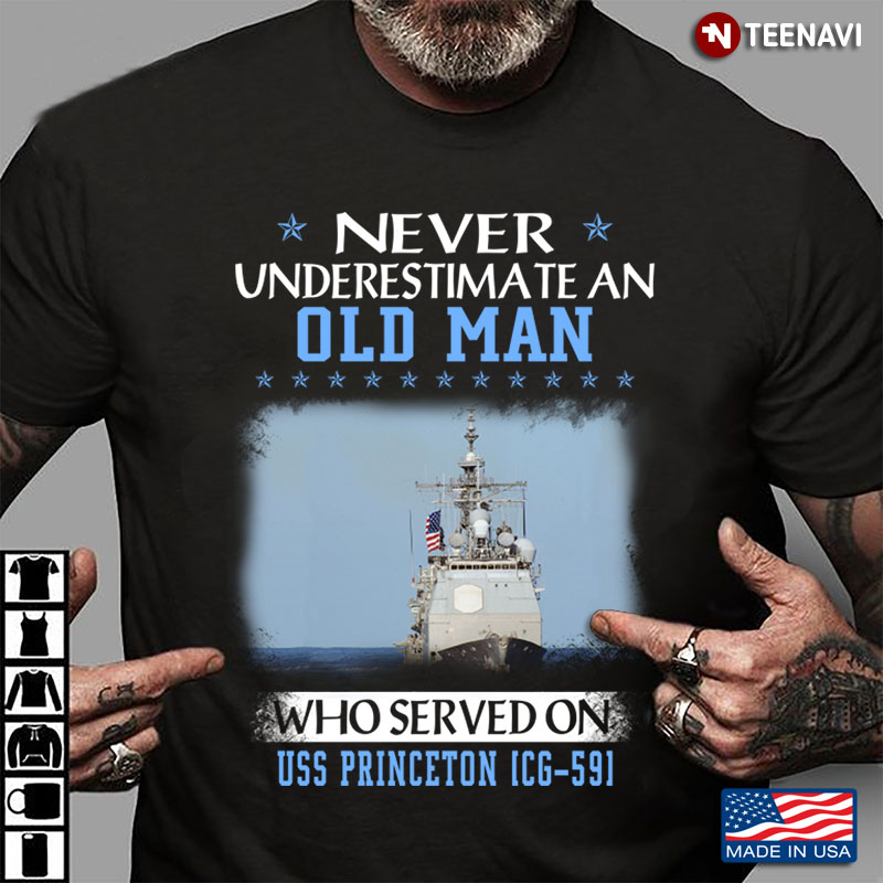 Never Underestimate An Old Man Who Served On USS Princeton CG-59