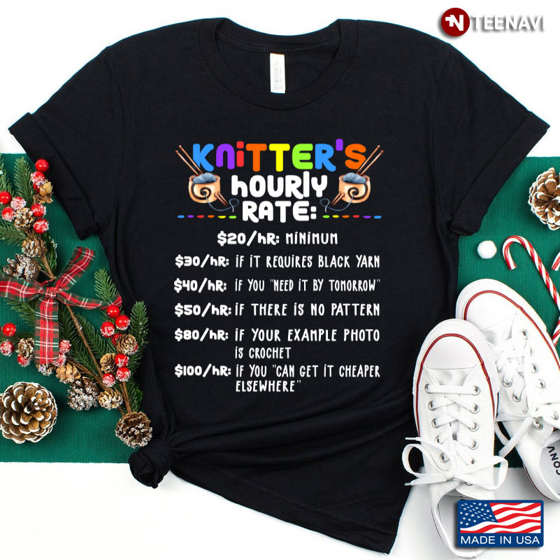 Knitter's Hourly Rate Yarn Addict Funny for Knitting Lover