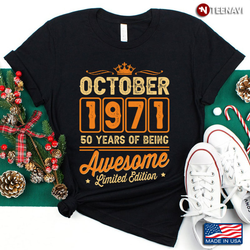 October 1971 50 Years of Being Awesome Limited Edition