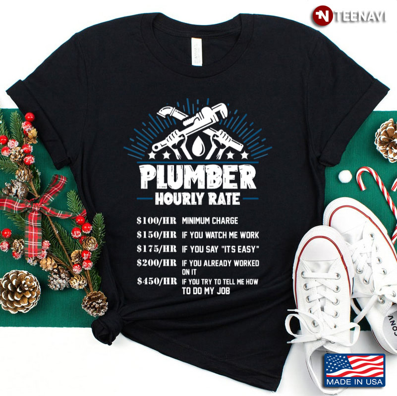 Plumber Hourky Rate Funny Gift for Him