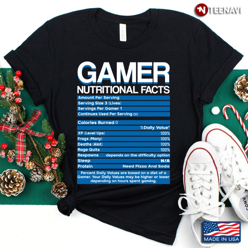 Gamer Nutritional Facts Blue Label Funny for Gaming Lover