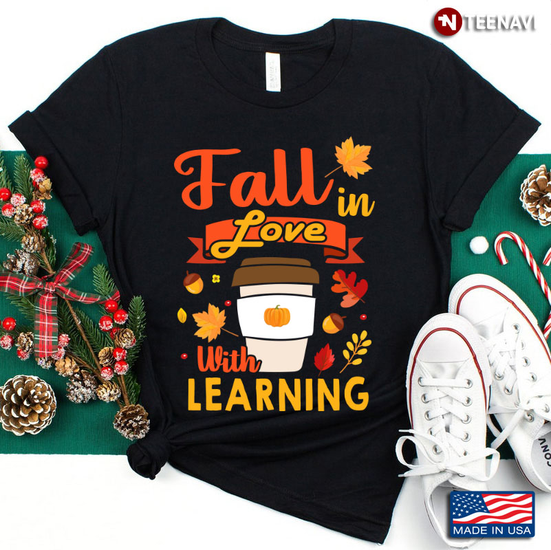 Fall in Love With Learning Coffee Autumn Leaves