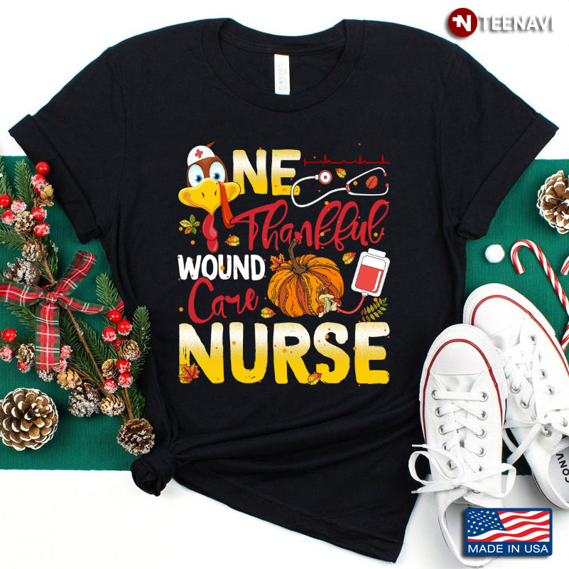One Thanksful Wound Care Nurse Thanksgiving Gift for Nurse