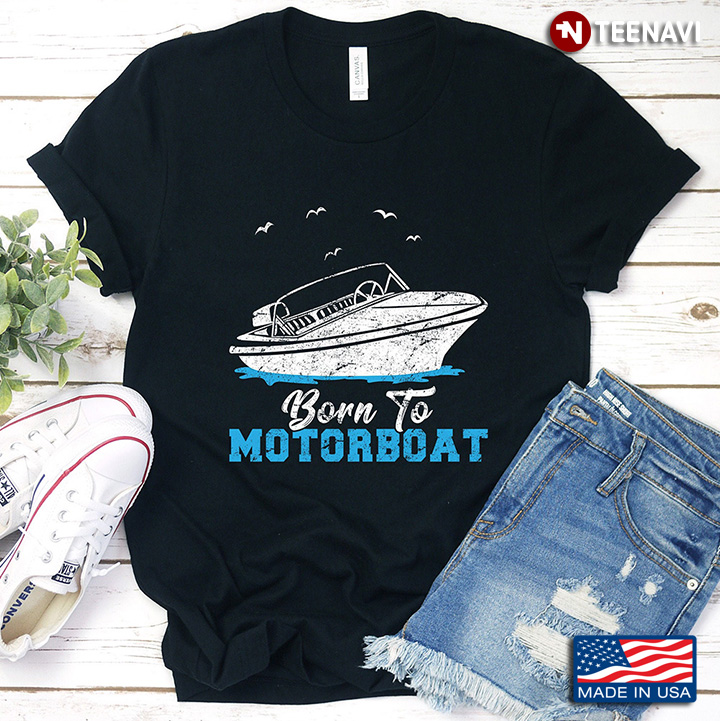 Born To Motorboat Pontoon Motor Racing for Racer