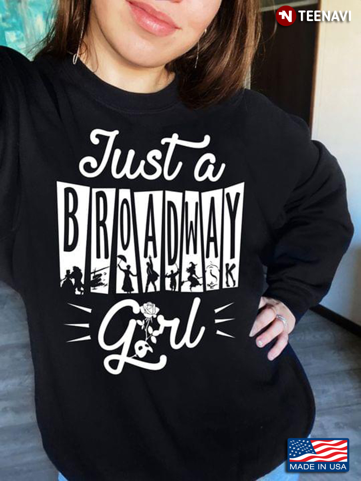 Just A Broadway Girl Broadway Theater