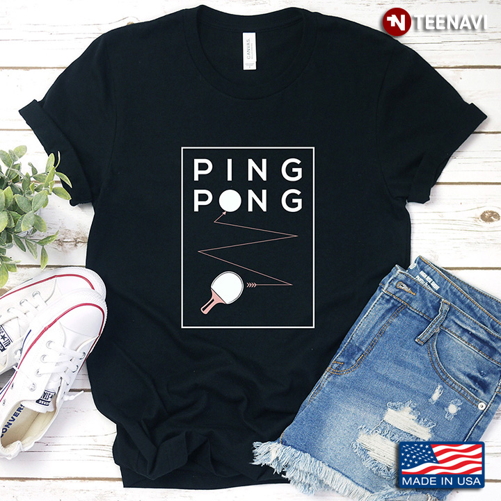 Ping Pong Funny Sport Gift For Ping Pong Lover