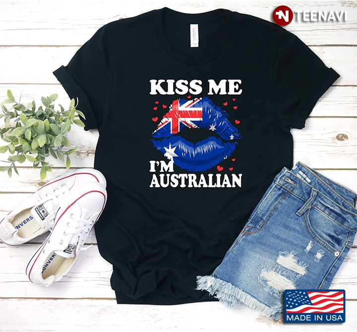 Kiss Me I’m Australian  Sexy Lips