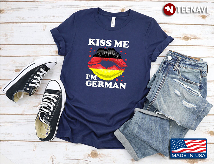 Kiss Me I’m German Sexy Lips